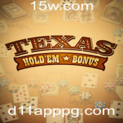 Explorando o Texas Hold'em Bonus no d11 App